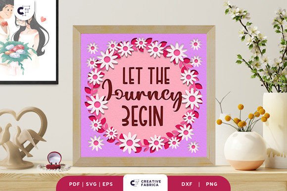 Let the Journey Begin 3D Shadow Box SVG