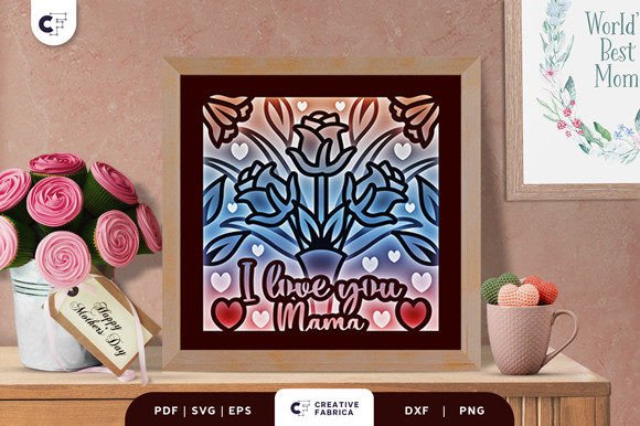Mama’s Floral 3D Shadow Box Paper Cut
